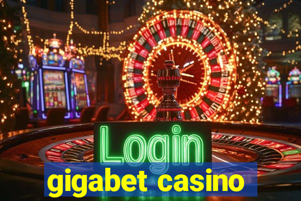 gigabet casino